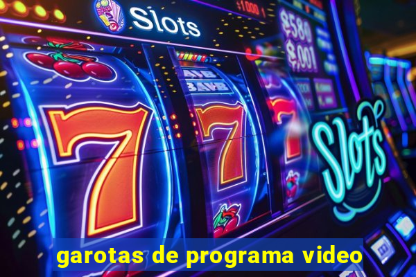 garotas de programa video